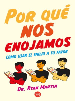 cover image of Por que nos enojamos